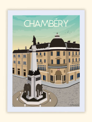 Affiche Poster Tableau de Chambéry Alpes Savoie