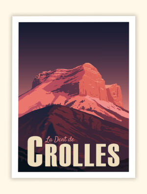 Tableau Affiche Poster de la Dent de Crolles Chartreuse