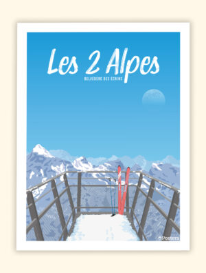 Affiche Poster des 2 Alpes - Belvédère des Ecrins - Oisans